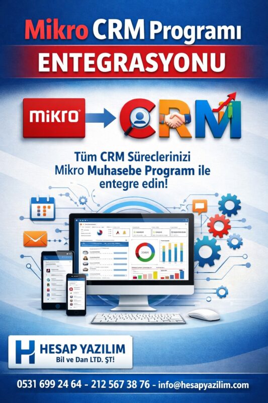 Mikro CRM Programı Entegrasyonu
