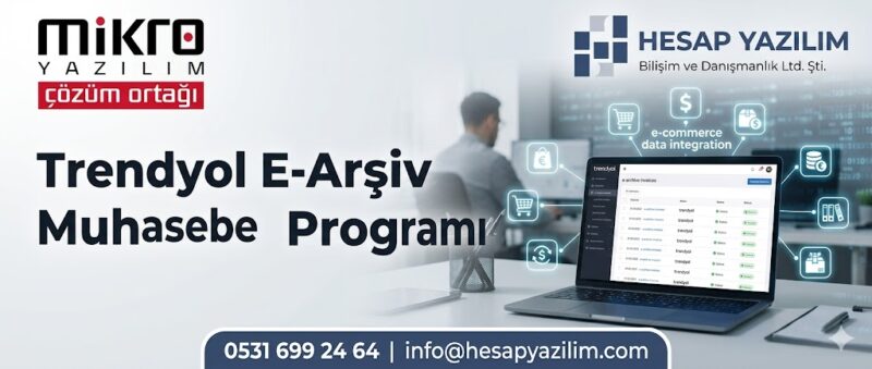 mikro yazılım trendyol e-arşiv muhasebe programı